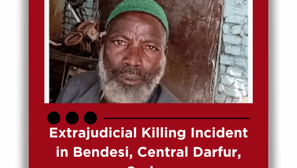Extrajudicial Killing Incident in Bendesi, Central Darfur, Sudan