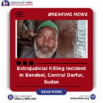 Extrajudicial Killing Incident in Bendesi, Central Darfur, Sudan
